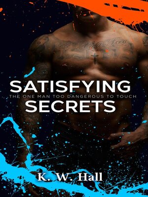 cover image of Satisfying Secrets